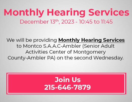 Monthly Hearing Services and Hearing Presentation